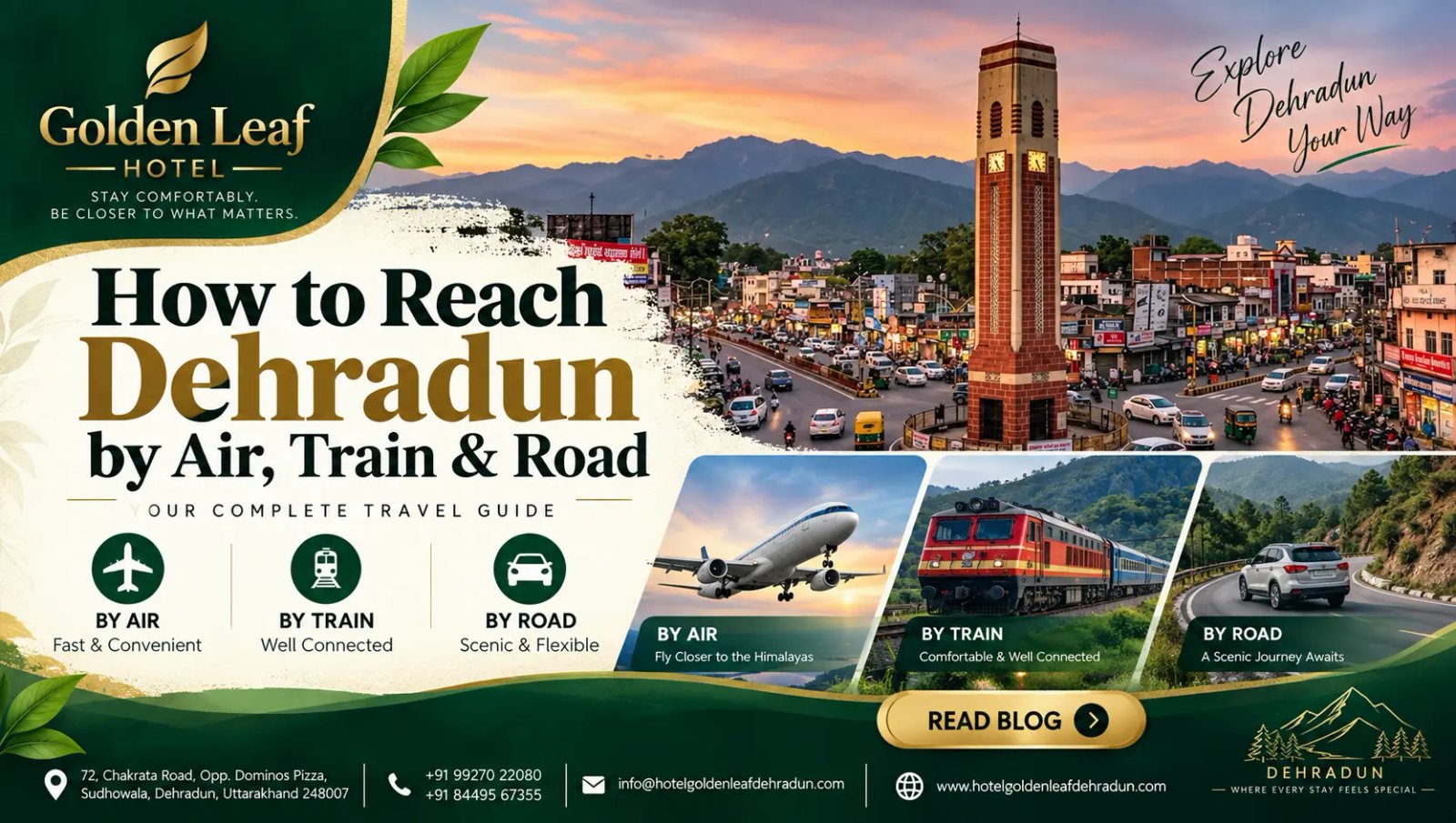 How to Reach Dehradun by Air, Train & Road — A Traveller's Guide to Hotel Golden Leaf